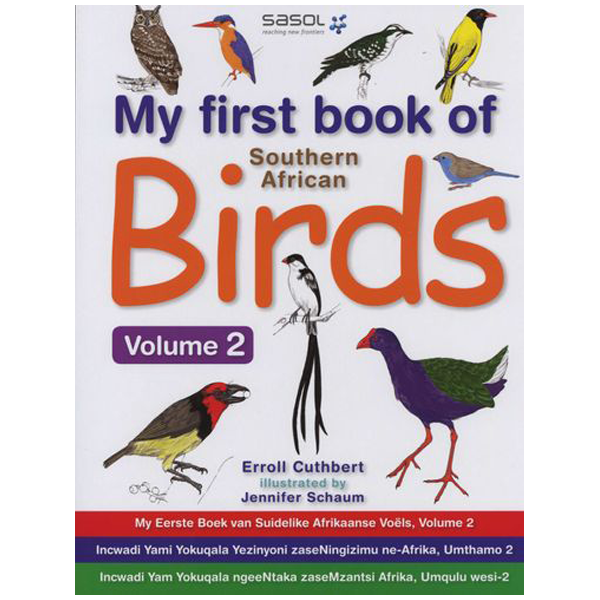 Struik Nature - My First Book of Southern African Birds - Volume 2